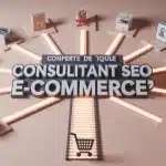 consultant SEO e-commerce : catalogue en machine à vendre